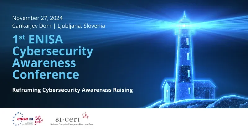 1st ENISA Cybersecurity Awareness Raising Conference